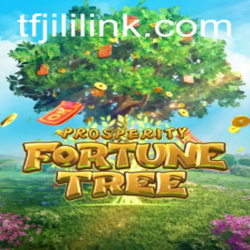 Exploring ProsperityFortuneTree: The Ultimate Gameplay Experience with TFJILI