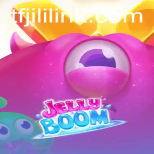 The Exciting World of JellyBoom: A Complete Guide